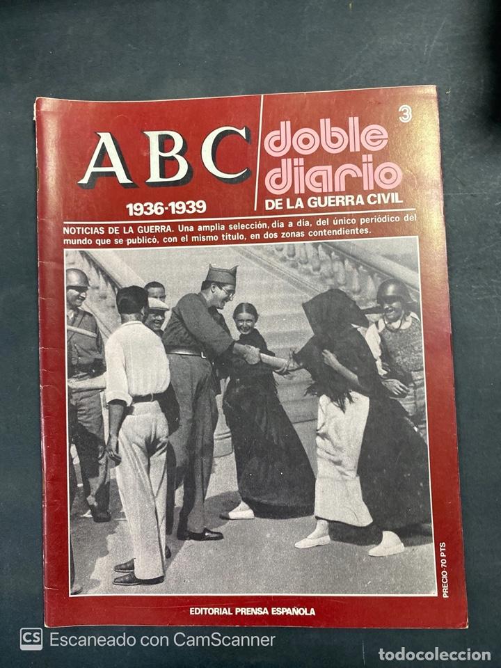 Militaria: ABC. DOBLE DIARIO DE LA GUERRA CIVIL. 1936-1939. N&ordm; 3. ED. PRENSA ESPA&Ntilde;OLA. TOLEDO, 1978. PAGS:48