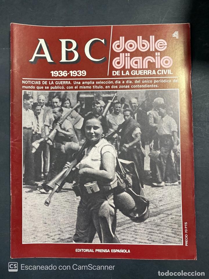 Militaria: ABC. DOBLE DIARIO DE LA GUERRA CIVIL. 1936-1939. N&ordm; 4. ED. PRENSA ESPA&Ntilde;OLA. TOLEDO, 1978. PAGS:48