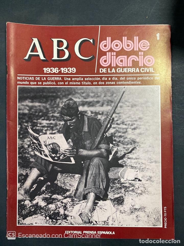 Militaria: ABC. DOBLE DIARIO DE LA GUERRA CIVIL. 1936-1939. N&ordm; 1. ED. PRENSA ESPA&Ntilde;OLA. TOLEDO, 1978. PAGS:48