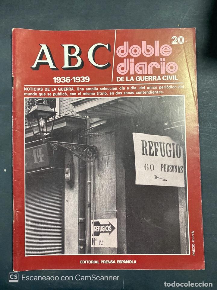 Militaria: ABC. DOBLE DIARIO DE LA GUERRA CIVIL. 1936-1939. N&ordm; 20. ED. PRENSA ESPA&Ntilde;OLA. TOLEDO, 1979. PAGS:48