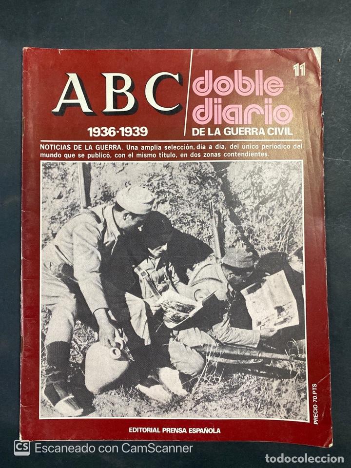 Militaria: ABC. DOBLE DIARIO DE LA GUERRA CIVIL. 1936-1939. N&ordm; 11. ED. PRENSA ESPA&Ntilde;OLA. TOLEDO, 1978. PAGS:48