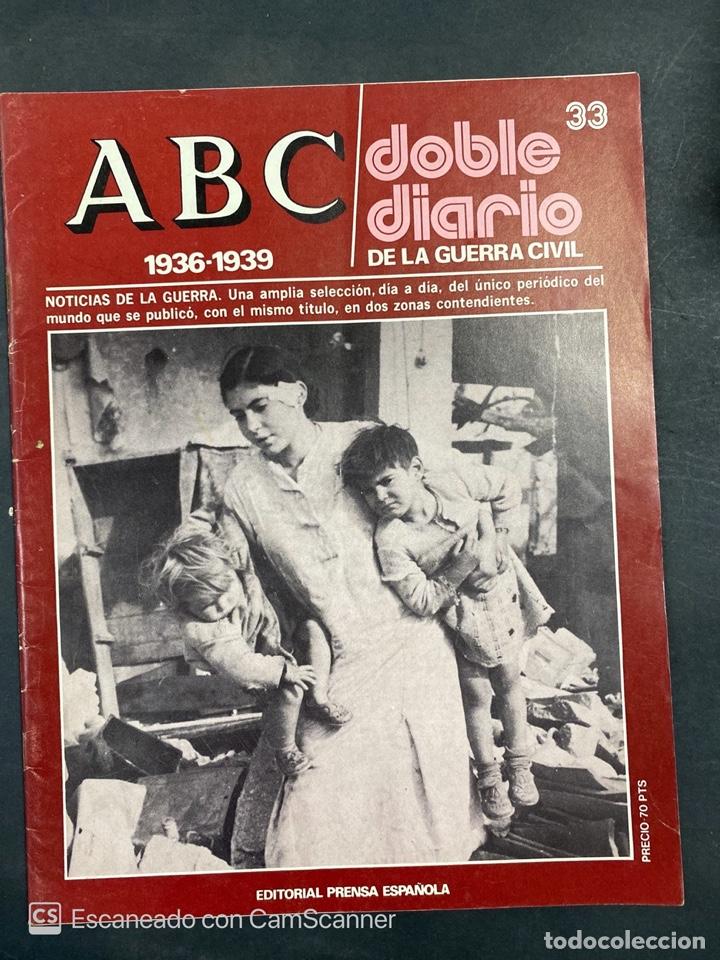 Militaria: ABC. DOBLE DIARIO DE LA GUERRA CIVIL. 1936-1939. N&ordm; 33. ED. PRENSA ESPA&Ntilde;OLA. TOLEDO, 1979. PAGS:48