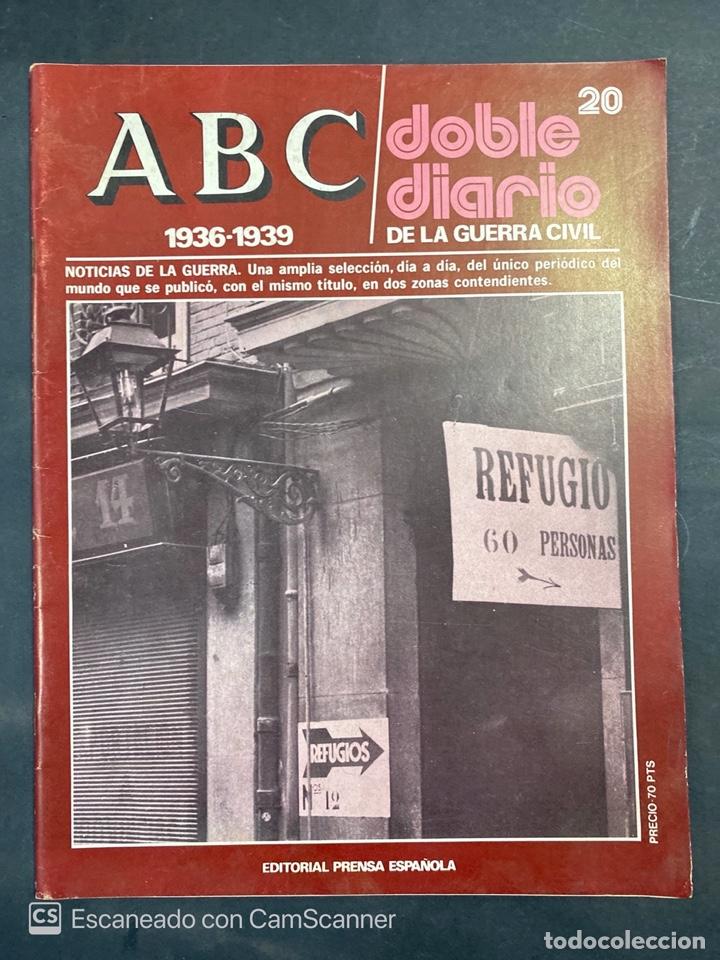 Militaria: ABC. DOBLE DIARIO DE LA GUERRA CIVIL. 1936-1939. N&ordm; 20. ED. PRENSA ESPA&Ntilde;OLA. TOLEDO, 1979. PAGS:48