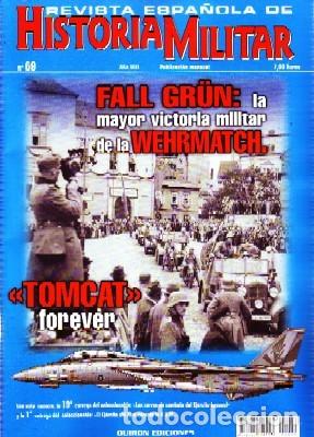 Militaria: REVISTA ESPA&Ntilde;OLA DE HISTORIA MILITAR, N&ordm;69. FALL GRUN: LA MAYOR VICTORIA MILITAR DE LA WEHRMATCH