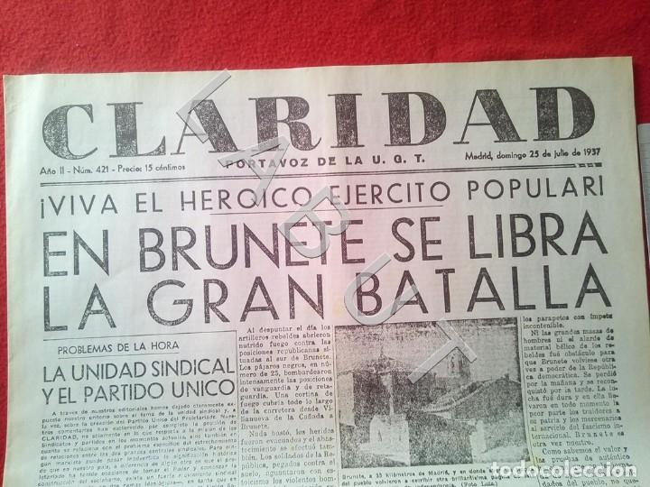 Militaria: CLARIDAD PORTAVOZ D ELA UGT 25 JULIO 1937 GUERRA CIVIL FACSIMIL X12