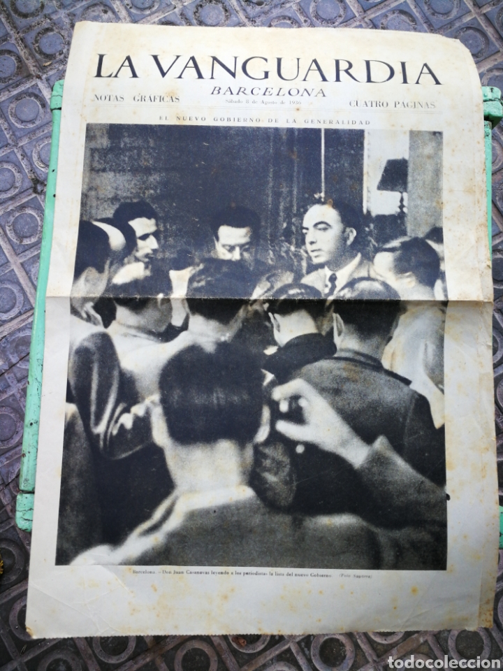 Militaria: LA VANGUARDIA, NOTAS GR&Aacute;FICAS (CUATRO P&Aacute;GINAS)- NUEVO GOBIERNO GENERALIDAD, 8 AGOSTO 1936.