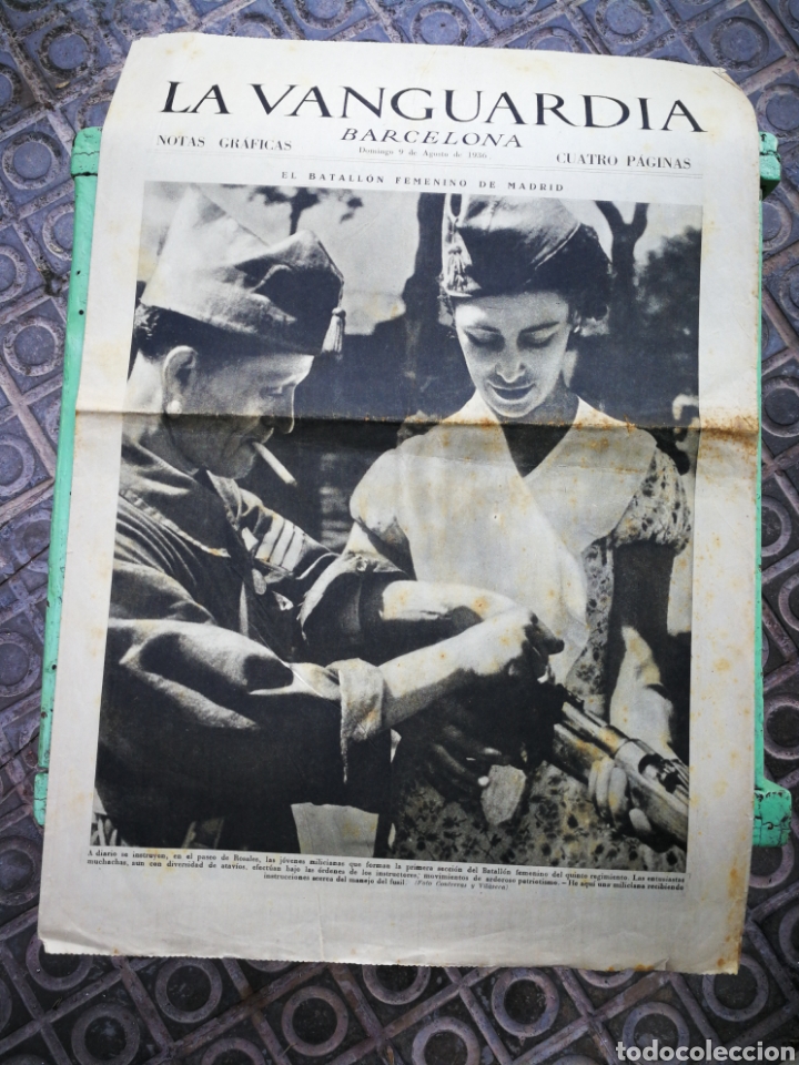 Militaria: LA VANGUARDIA, NOTAS GR&Aacute;FICAS (CUATRO P&Aacute;GINAS)- EL BATALL&Oacute;N FEMENINO EN MADRID, 9 AGOSTO 1936.