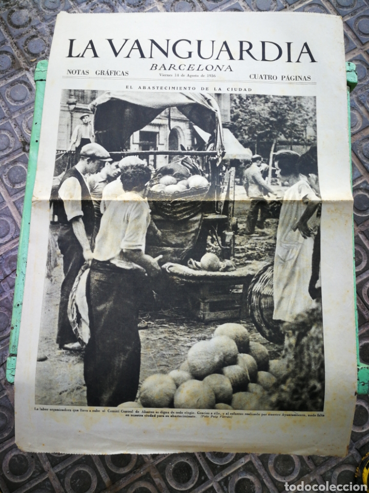 Militaria: LA VANGUARDIA, NOTAS GR&Aacute;FICAS (CUATRO P&Aacute;GINAS)- ABASTECIMIENTO DE LA CIUDAD, 14 AGOSTO 1936.