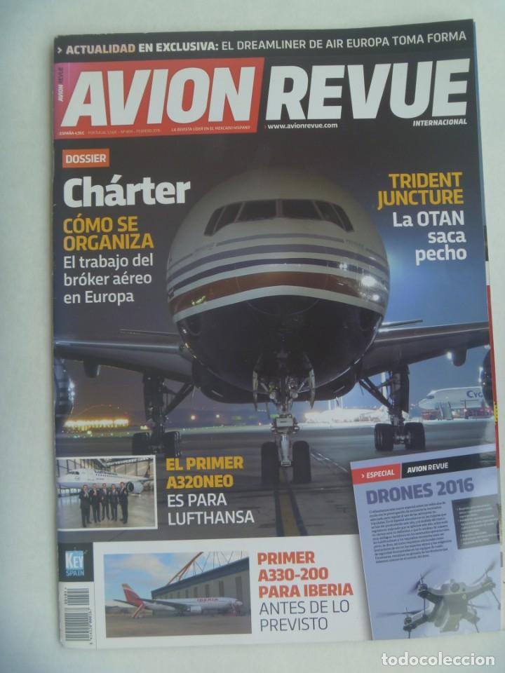 Militaria: REVISTA DE AVIACIO : AVION REVUE , N&ordm; 404 , 2016: CHARTER , PRIMER A330-200 PARA IBERIA, ETC