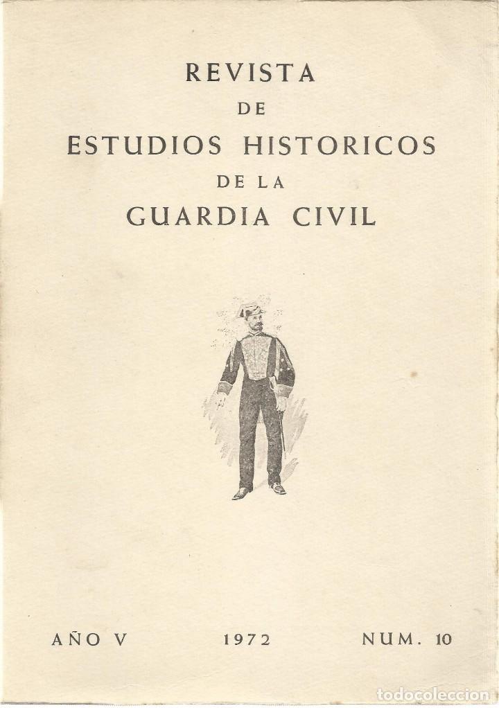 Militaria: REVISTA DE ESTUDIOS HISTORICOS DE LA GUARDIA CIVIL N.&ordm;10 (Escuela de huerfanos de la guardia civil