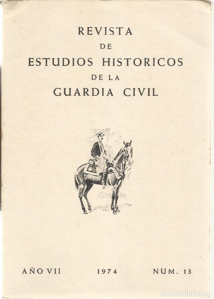 Militaria: REVISTA DE ESTUDIOS HISTORICOS DE LA GUARDIA CIVIL N.&ordm;13 (Escuela de huerfanos de la guardia civil