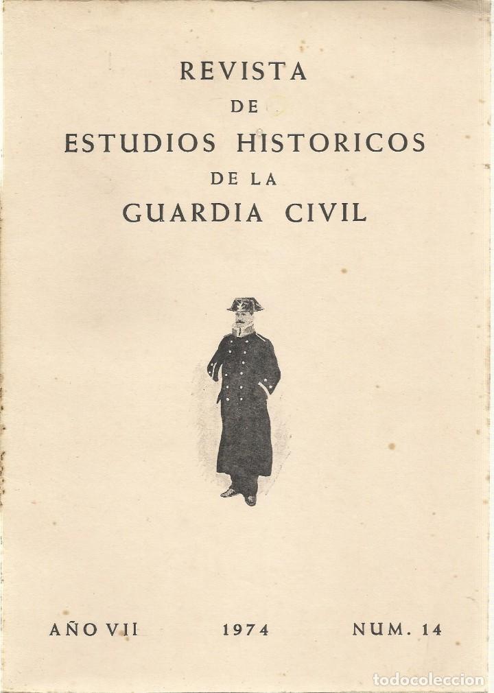 Militaria: REVISTA DE ESTUDIOS HISTORICOS DE LA GUARDIA CIVIL N.&ordm;14 (Escuela de huerfanos de la guardia civil