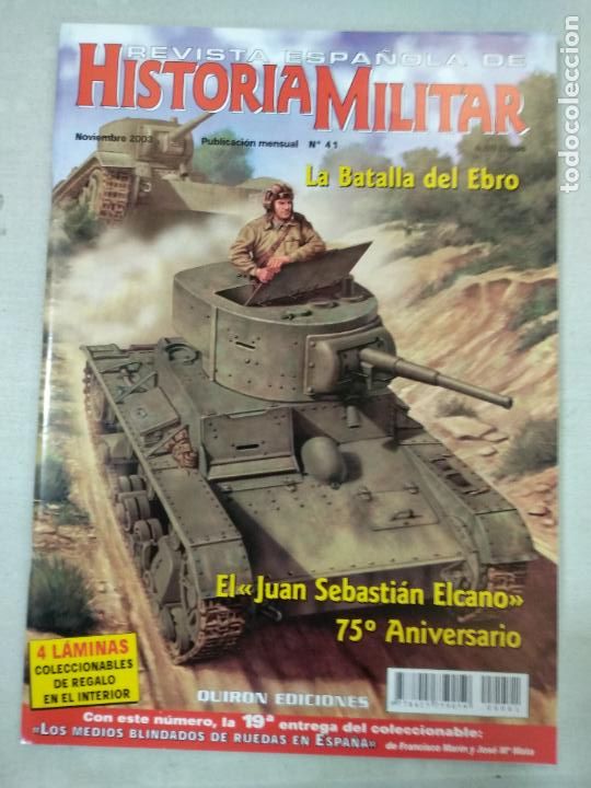 Militaria: Revista Espa&ntilde;ola de Historia Militar n&ordm; 41