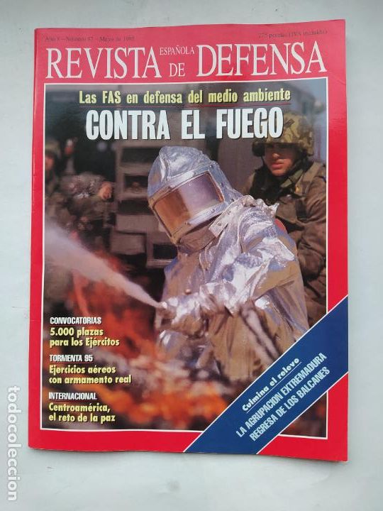 Militaria: REVISTA ESPA&Ntilde;OLA DE DEFENSA N&ordm; 87. MAYO 1995. A&Ntilde;O 8. LAS FAS CONTRA EL FUEGO. TDKC74