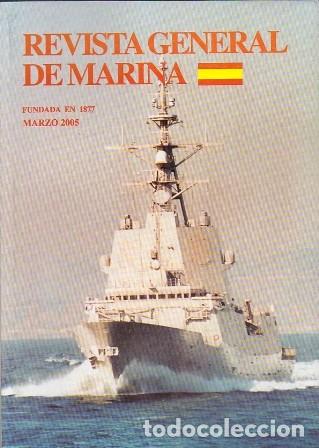 Militaria: REVISTA GENERAL DE MARINA. MARZO 2005 TOMO 248 - A-REV-379