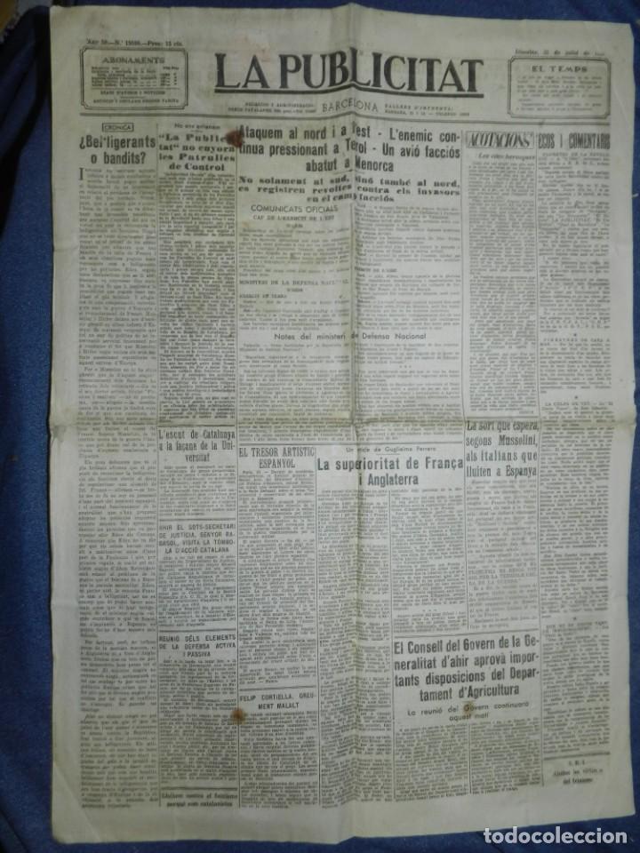 Militaria: (MF) LA PUBLICITAT - 31 JULIOL 1937 ATAQUEM AL NORD I A L'EST, L'ENEMIC CONTINUA PRESSIONAT A TEROL