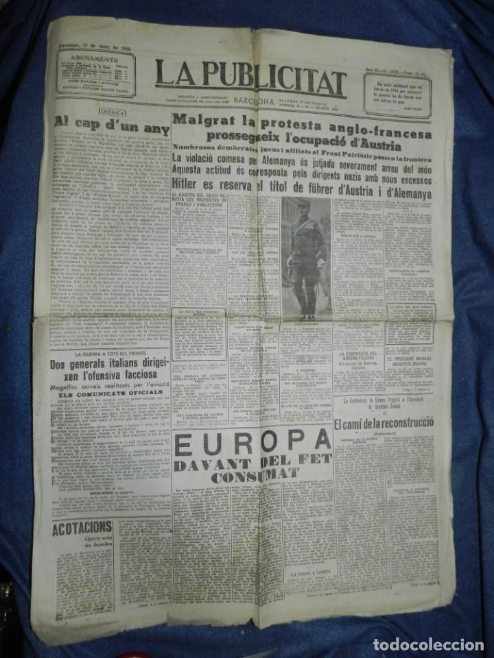 Militaria: (MF) LA PUBLICITAT - 13 MAR&Ccedil; 1938 MALGRAT LA PROTESTA ANGLO-FRANCESA PROSSEGUEIX L'OCUPACI&Oacute; AUSTRIA