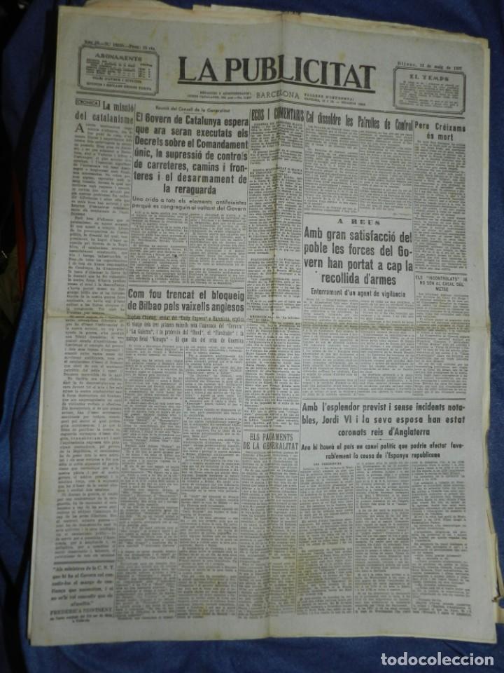 Military Antiques: (M) LA PUBLICITAT 13 MAIG 1937 EL GOVERN DE CATALUNYA ESPERA ELS DECRET SOBRE EL COMANDAMENT &Uacute;NIC