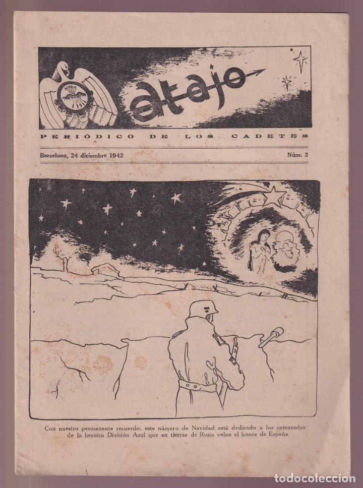 Militaria: *Atajo - Peri&oacute;dico de los Cadetes* Divisi&oacute;n Azul. Barcelona, 24 diciembre 1942, n&ordm; 2. 16 p&aacute;gs.