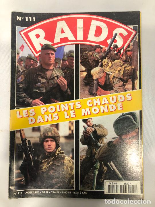 Military Antiques: Raids Magazine n&ordm; 111 - Revista francesa de actualidad y an&aacute;lisis militar.