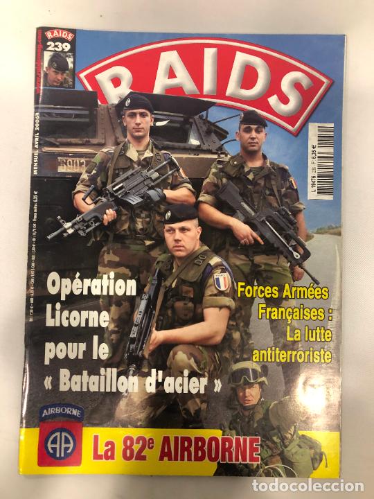 Military Antiques: Raids Magazine n&ordm; 239- Revista francesa de actualidad y an&aacute;lisis militar.