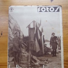 Militaria: SEMANARIO GRÁFICO FOTOS Nº 106 (11 MARZO 1939) GUERRA CIVIL. PORT-BOU. LIBERACIÓN MENORCA. CIUDADELA