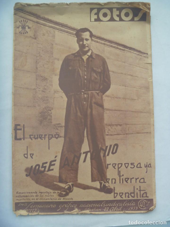 Military Antiques: SEMANARIO FALANGE &uml; FOTOS &uml;, 22 ABRIL 1939: EL CUERPO DE JOSE ANTONIO REPOSA YA EN TIERRA BENDITA