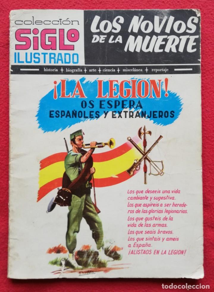 Militaria: LOS NOVIOS DE LA MUERTE - 1968 - COL. SIGLO ILUSTRADO - LA LEG&Iacute;ON OS ESPERA ESPA&Ntilde;OLES Y EXTRANJEROS