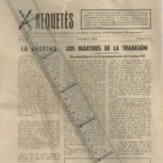 Militaria: 1948 ”REQUETÉS” Nº 6 MARZO LA LIBERTAD, LOS MÁRTIRES DE LA TRADICIÓN 2 MAYO DÍA DE LA INDEPENDENCIA. Lote 245247040