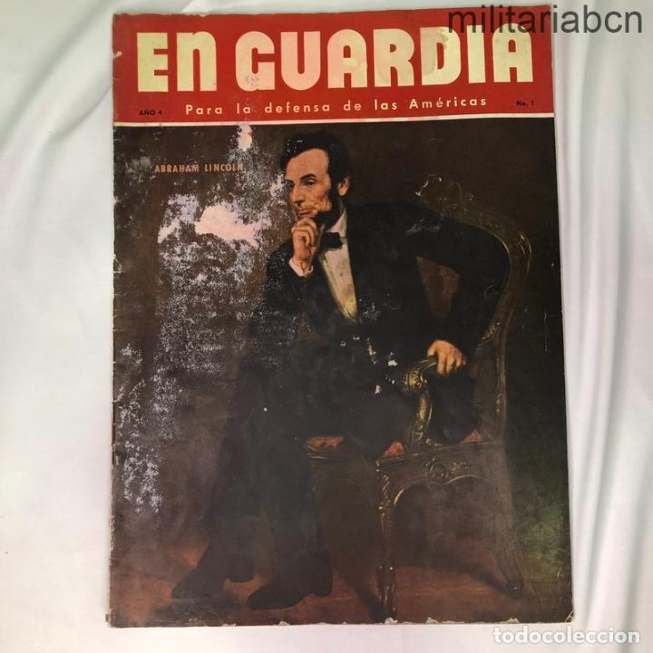 Military Antiques: En Guardia. Para la defensa de las Am&eacute;ricas. A&ntilde;o 4, n&ordm; 1. Texto en castellano.