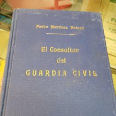 Militaria: EL CONSULTOR DEL GUARDIA CIVIL MARTINEZ MAINAR BOLAÑOS Y AGUILAR MADRID 1945. Lote 245567395