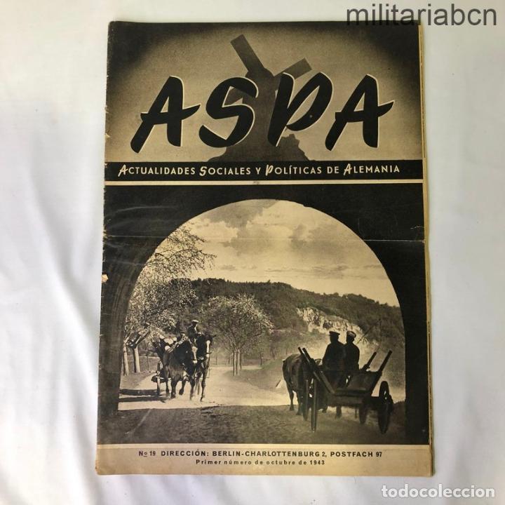 Militaria: ASPA. Revista de Actualidades Semanales de Prensa Alemana. n&ordm; 19. Octubre 1943. Divisi&oacute;n Azul