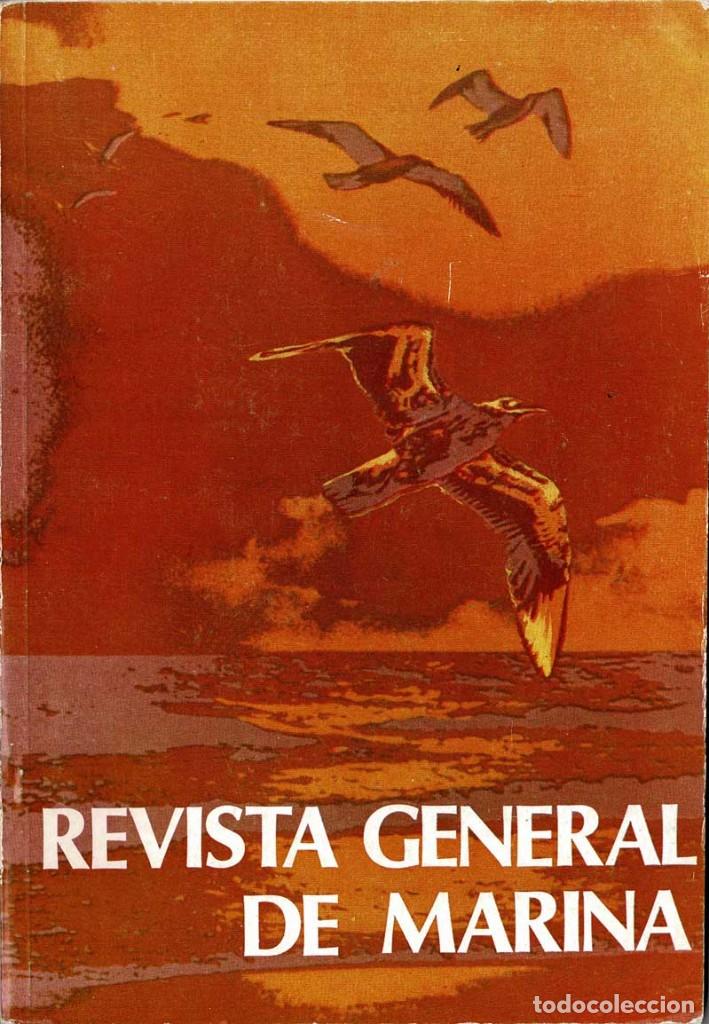 Military Antiques: Revista General de Marina Tomo 194. Junio 1978