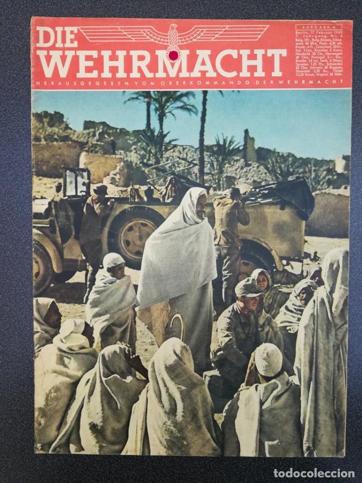 Military Antiques: 11955 DIE WEHRMACHT AUSGABE A No. 4-1943 17.Feburar Stalingrad Russia, final battle with Croats 1