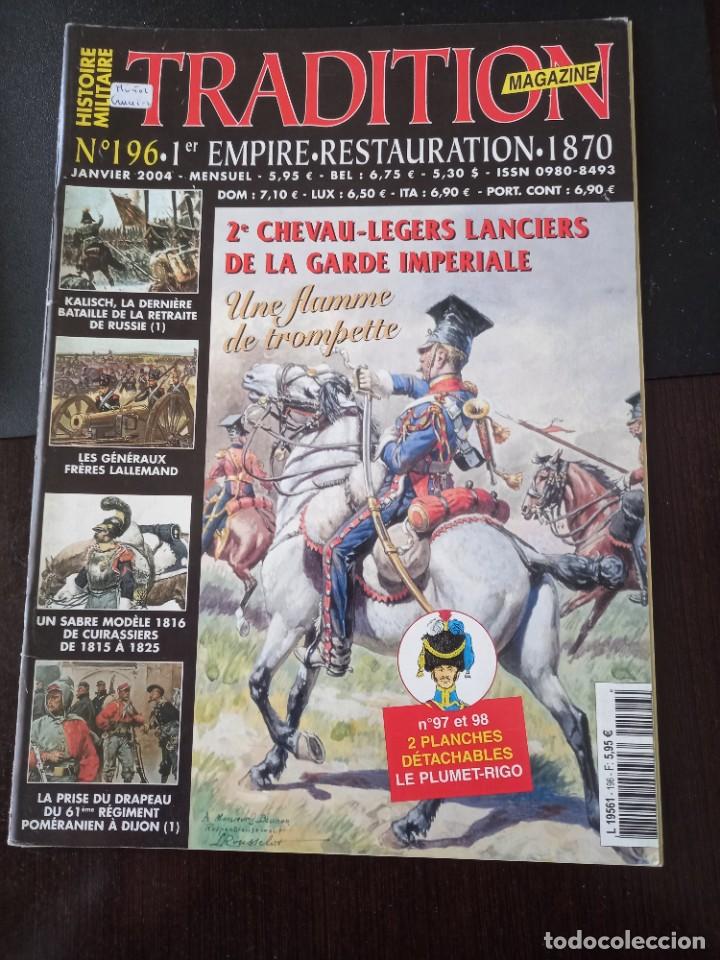 Military Antiques: Revista tradition n&deg;196, del a&ntilde;o 2004