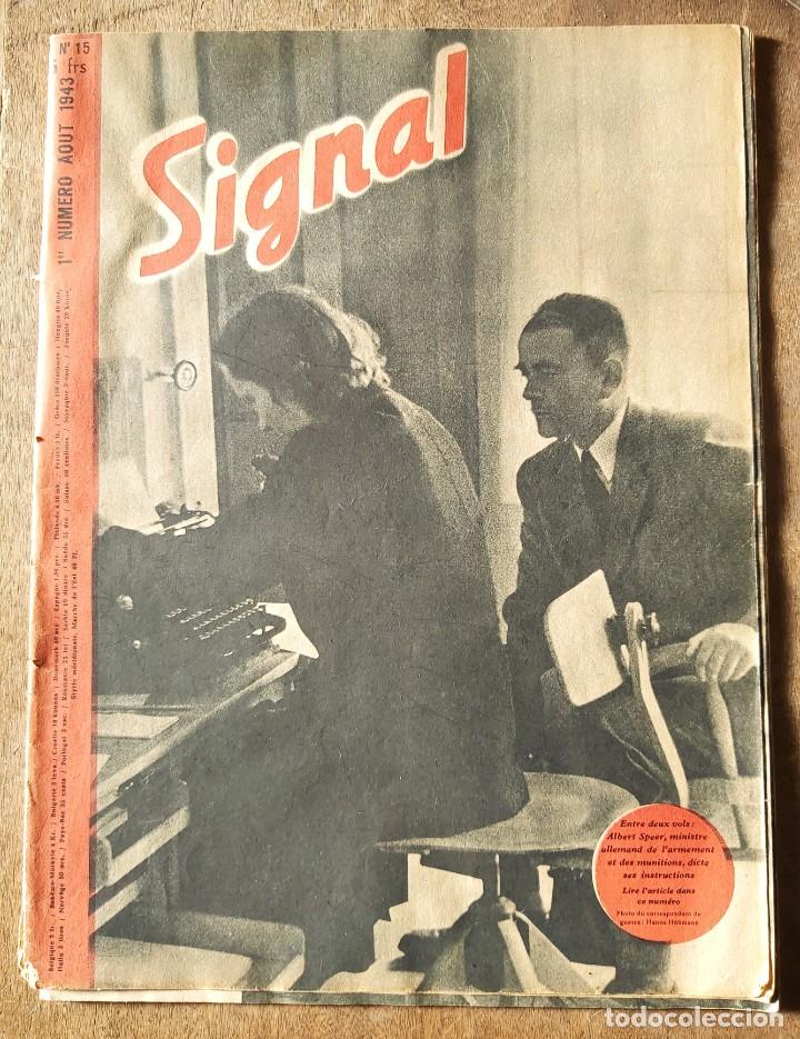 Militaria: Revista Signal n&ordm; 15, primer numero aout 1943, en franc&eacute;s