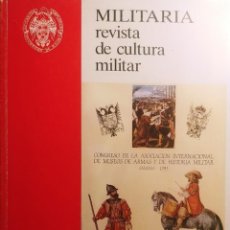Militaria: MILITARIA: REVISTA DE CULTURA MILITAR, NÚM. 7 (1995) / MADRID: UNIVERSIDAD COMPLUTENSE, 1989.