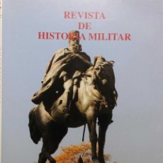 Militaria: REVISTA DE HISTORIA MILITAR, AÑO LII, NÚM. EXTRA (2008). INSTITUTO DE HISTORIA Y CULTURA MILITAR.