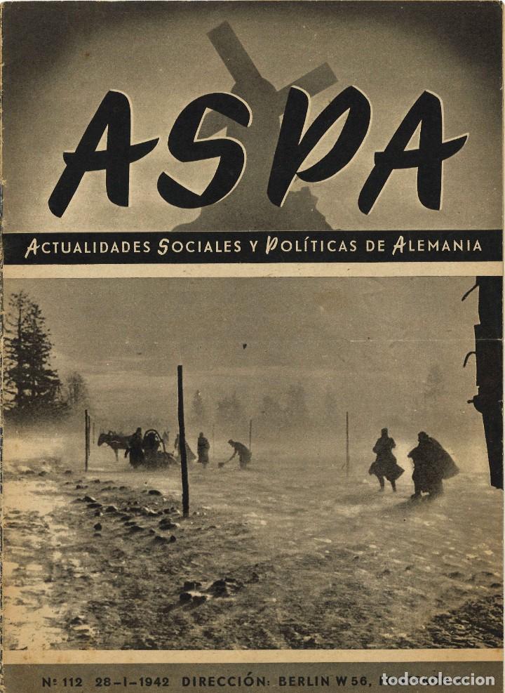 Military Antiques: ASPA. 112. Enero 1942. Actualidades sociales y pol&iacute;ticas de Alemania