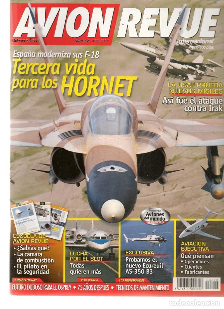 Military Antiques: AVI&Oacute;N REVUE. N&ordm; 226. ESPA&Ntilde;A MODERNIZA SUS F-18. ABRIL, 2001.(ST/B16)
