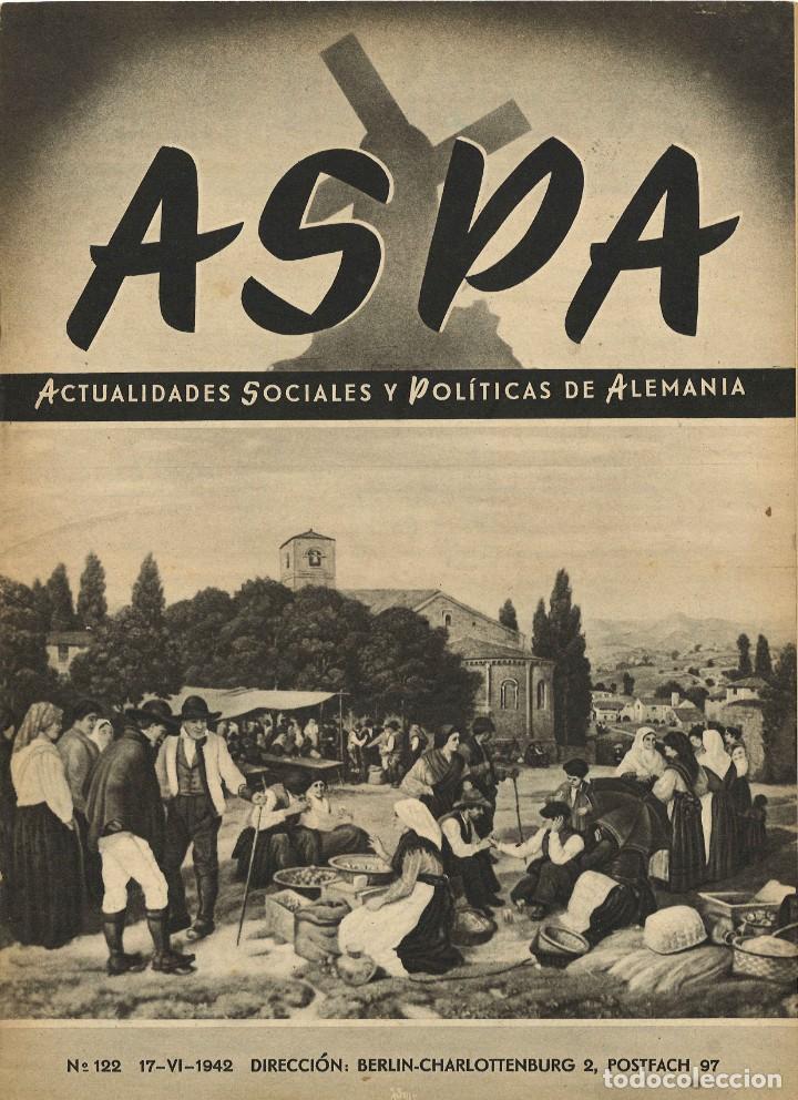 Military Antiques: ASPA. 122. Junio 1942. Actualidades sociales y pol&iacute;ticas de Alemania