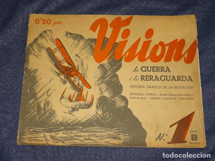 Military Antiques: (M65) REVISTA VISIONS DE GUERRA I DE RERAGUARDA SERIE B N.1, BARCELONA 1937 BATALLÓN DE LA MUERTE