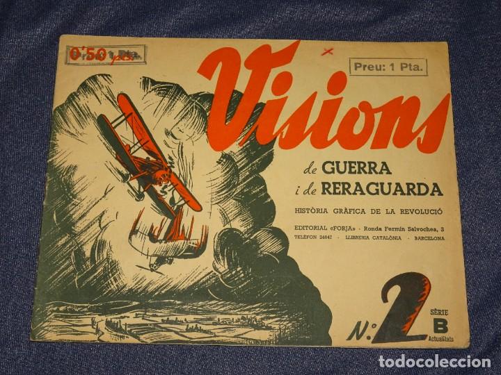 Military Antiques: (M65) REVISTA VISIONS DE GUERRA I DE RERAGUARDA SERIE B N.2, BARCELONA 1937 EL MOMENTO DE GOYA