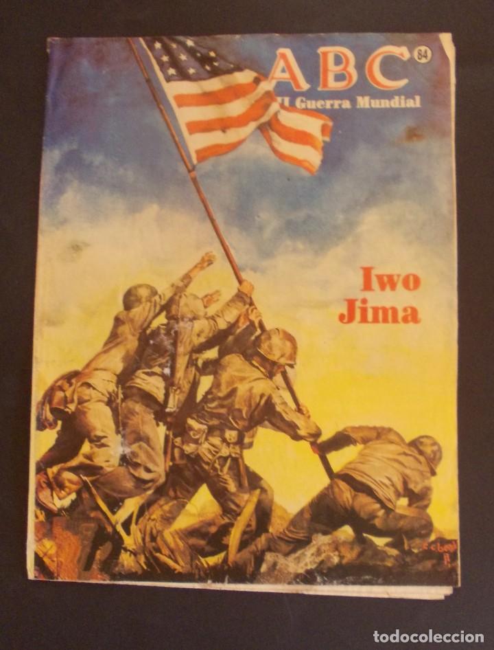 Militaria: Fasc&iacute;culo ABC n&ordm; 84 II Guerra Mundial Iwo jima 1989