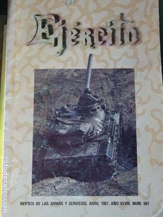 Militaria: REVISTA ARMAS Y SERVICIOS EJ&Eacute;RCITO. 567 ABRIL 1987. BIOCOSMOTECNOLOG&Iacute;A PAZ REYKIAVIK. 240GR