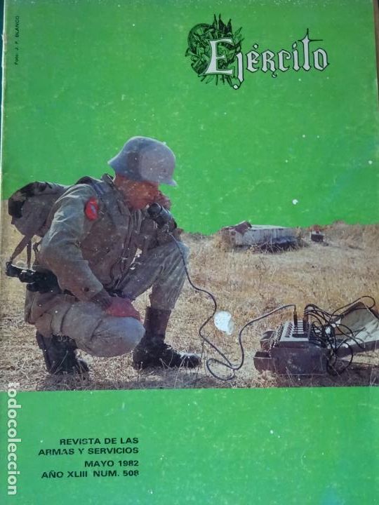 Militaria: REVISTA ARMAS Y SERVICIOS EJ&Eacute;RCITO. 508 MAYO 1982. CUARTEL GENERAL, DROGA, ZAPADORES. 300GR