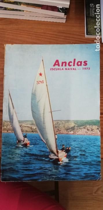 Military Antiques: Escuela Naval. Revista Anclas. A&ntilde;o 1972 (Chile)