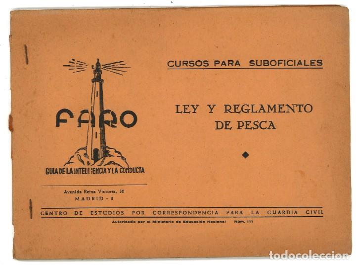 Military Antiques: Faro. Ley y Reglamento de Pesca. 1963. Curso para suboficiales de la Guardia Civil