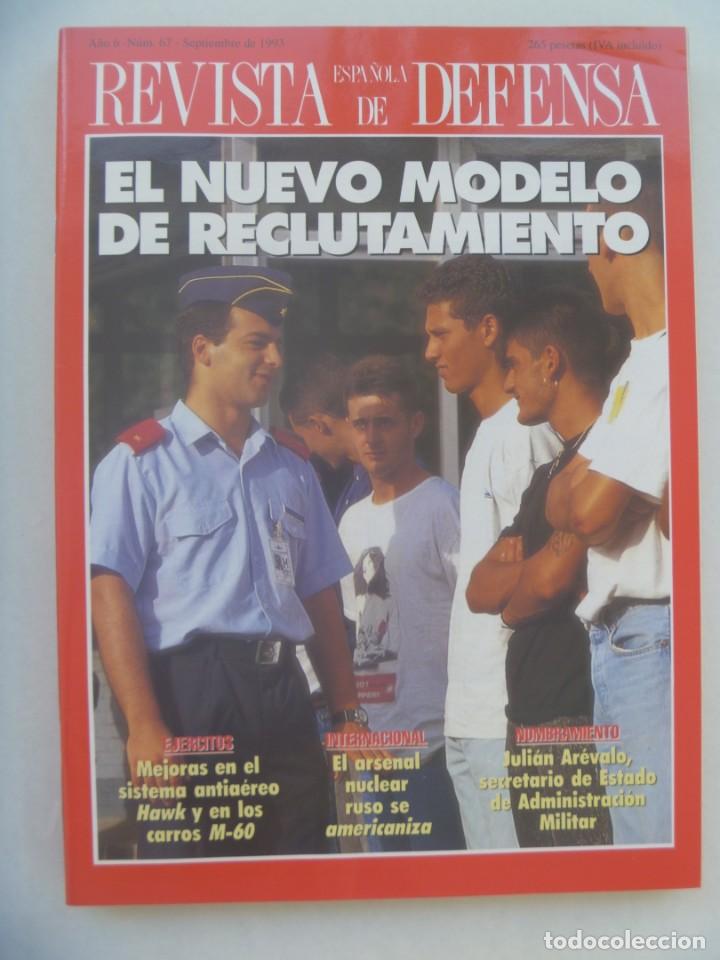 Military Antiques: REVISTA ESPA&Ntilde;OLA DE DEFENSA , N&ordm; 67 SEP. 1993: NUEVO MODELO RECLUTAMIENTO, HAWK Y CARROS M-60, ETC