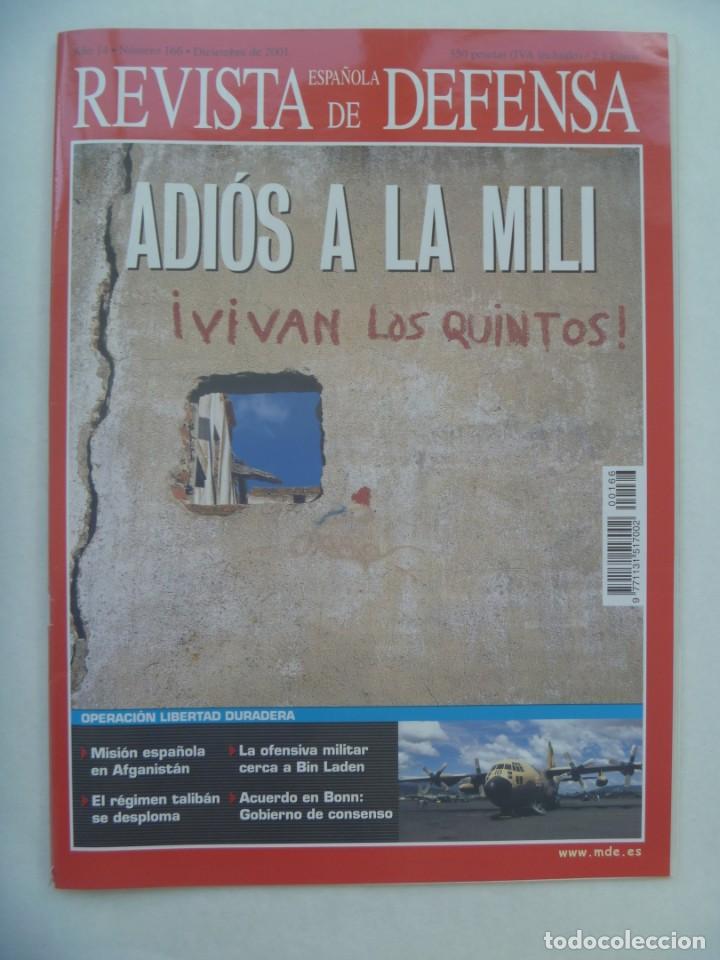 Military Antiques: REVISTA ESPA&Ntilde;OLA DE DEFENSA , N&ordm; 166, DICIEMBRE 2001: ADIOS A LA MILI, MISION ESPA&Ntilde;OLA EN AFGANISTAN